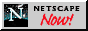 Netscape Now!